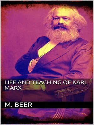 cover image of Life and Teaching of Karl Marx